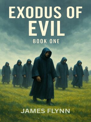 cover image of Exodus of Evil--A Deep Space Mystery